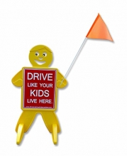 Drive Like Your Kids Live Here-Kids At Play-Outdoor Safety Kid